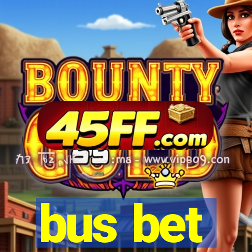bus bet